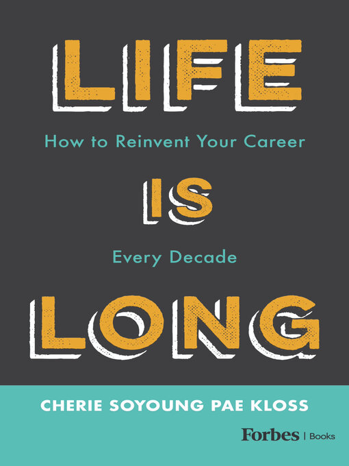 Title details for Life Is Long by Cherie Soyoung Pae Kloss - Available